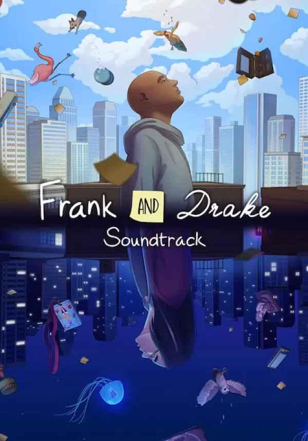 Frank and Drake - Soundtrack