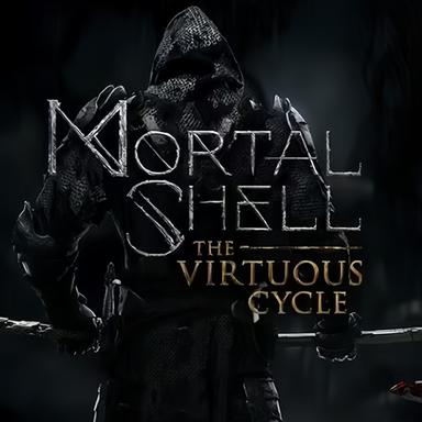 Mortal Shell: The Virtuous Cycle