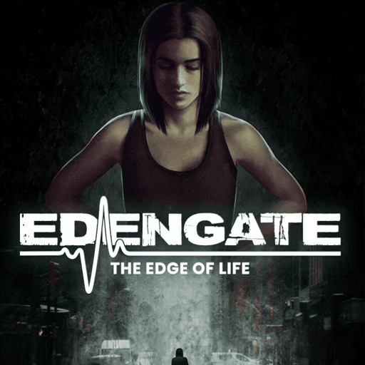 EDENGATE: The Edge of Life