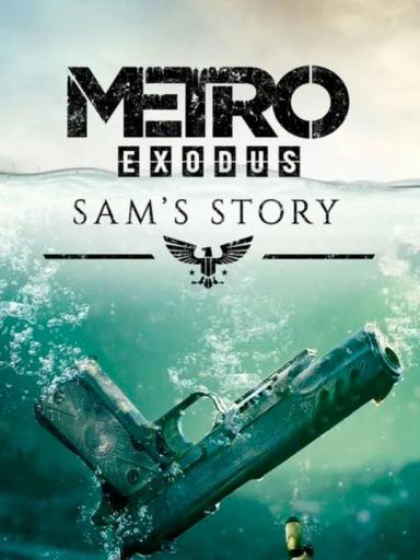 Metro Exodus - Sam's Story