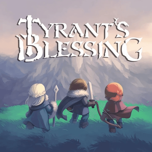 Tyrant's Blessing