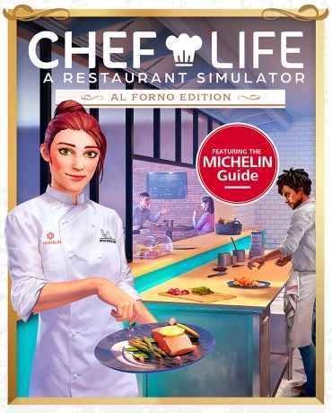 Chef Life: A Restaurant Simulator - Al Forno Edition