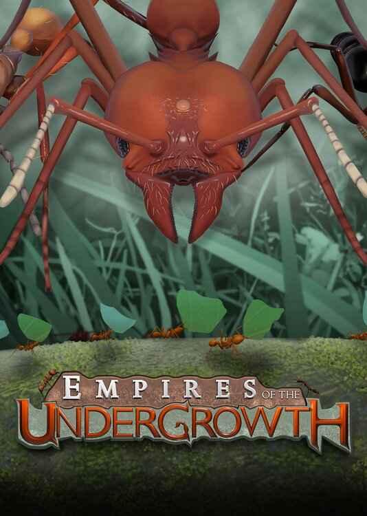 Empires of the Undergrowth