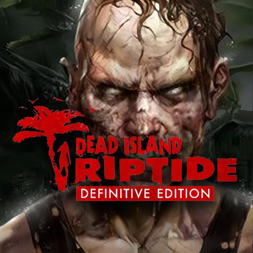 Dead Island: Riptide Definitive Edition