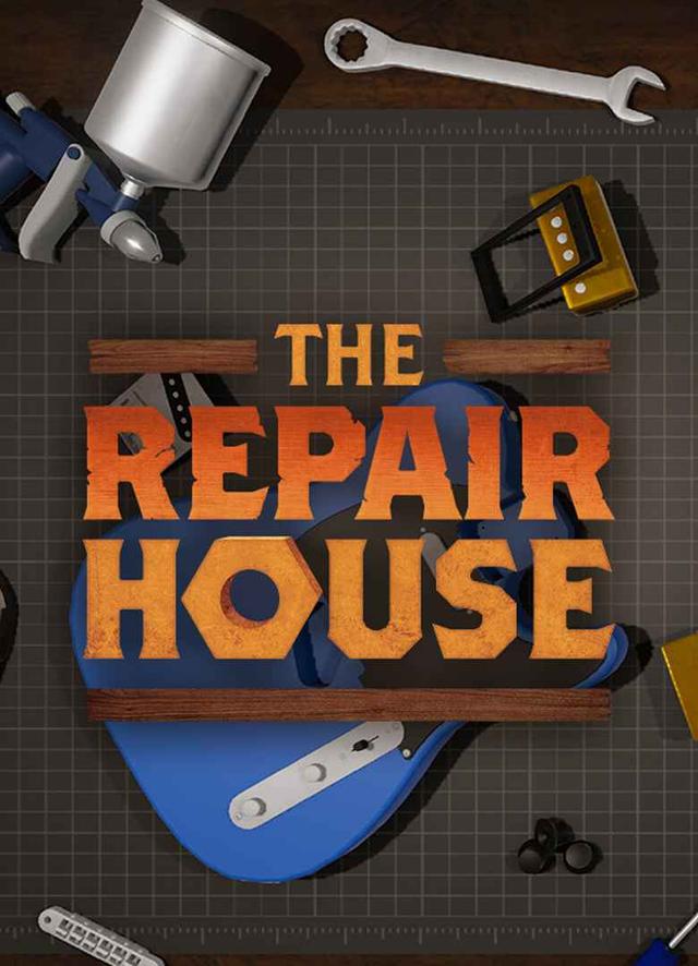 The Repair House: Restoration Sim