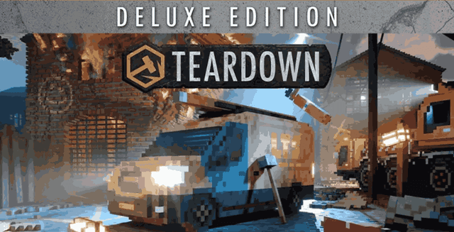 Teardown - Deluxe Edition