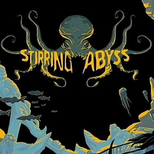 Stirring Abyss