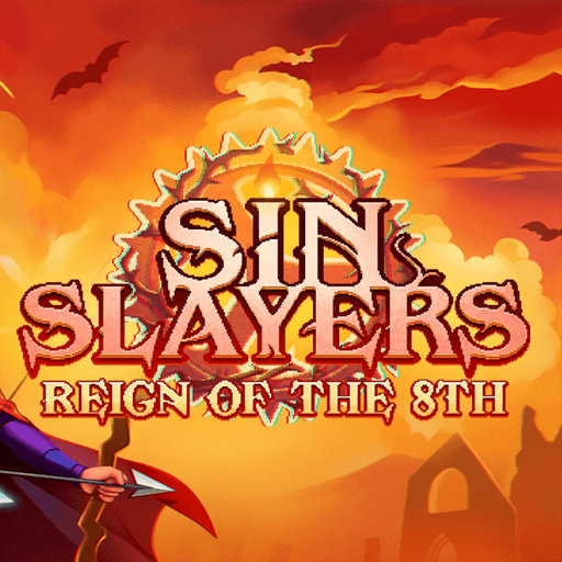 Sin Slayers: Reign of The 8th