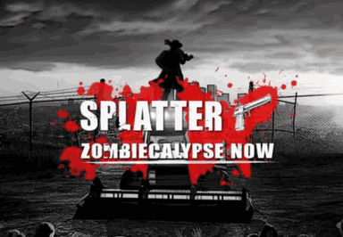 Splatter - Zombiecalypse Now