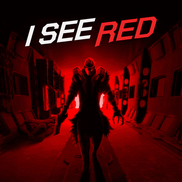 I See Red