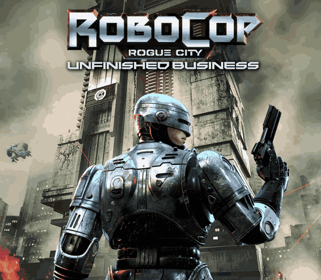 RoboCop: Rogue City - Unfinished Business