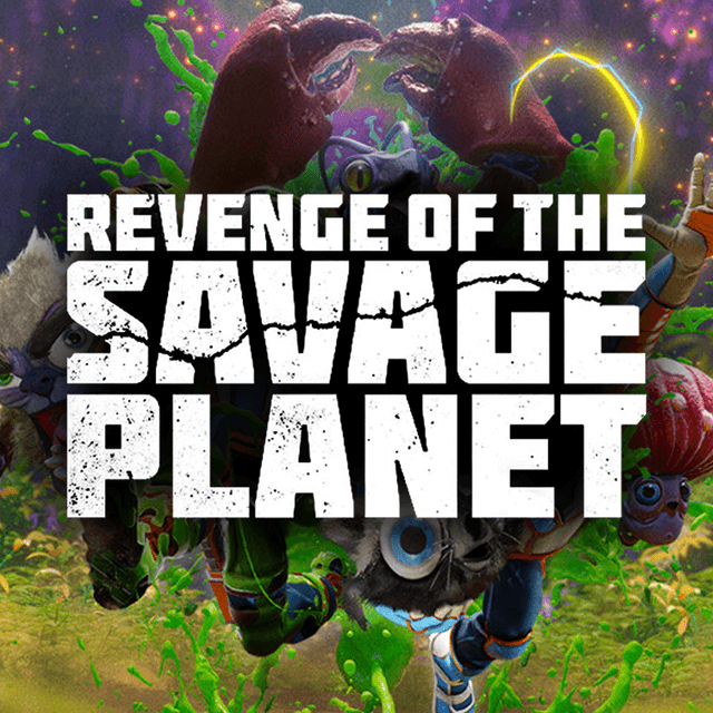 Revenge of the Savage Planet