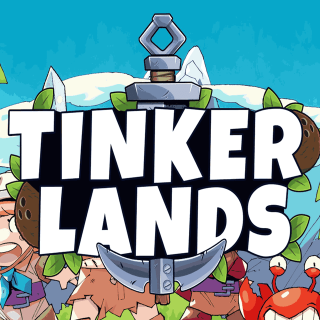 Tinkerlands