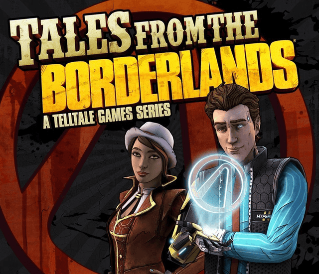 Tales from the Borderlands