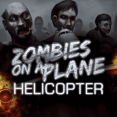 Zombies on a Plane - Helicopter