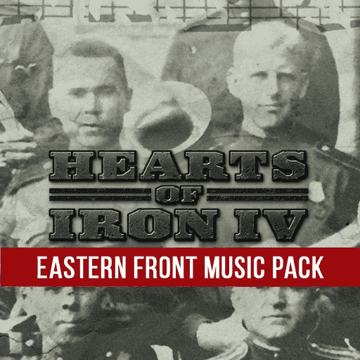 Hearts of Iron IV: Songs of the Eastern Front