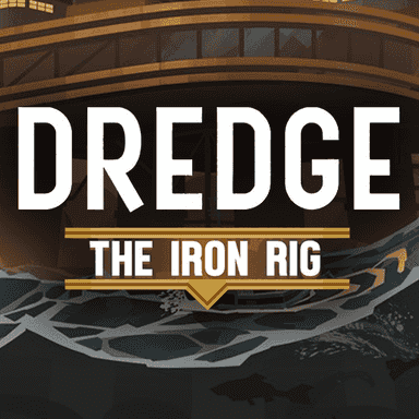 DREDGE - The Iron Rig