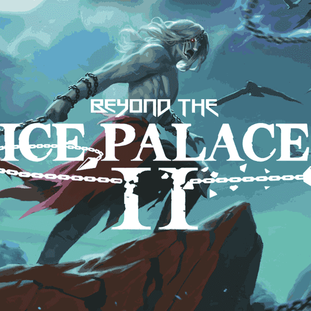 Beyond the Ice Palace 2