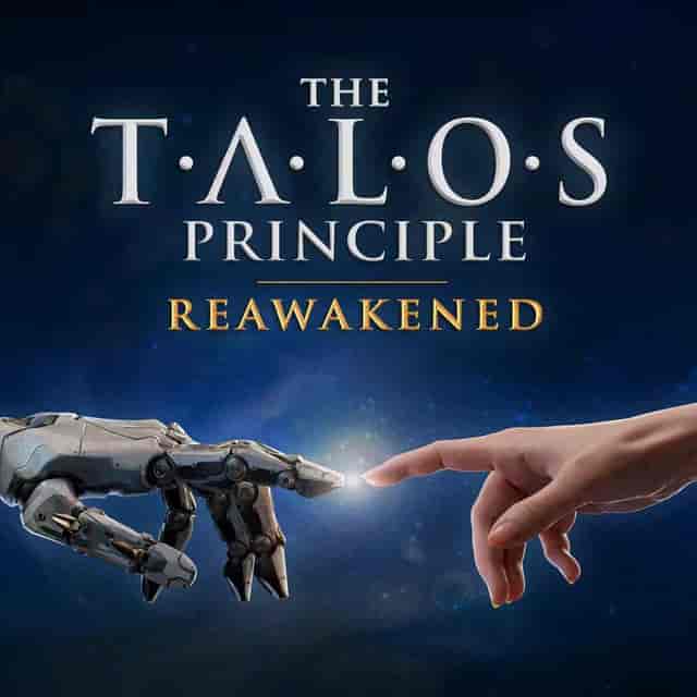 The Talos Principle: Reawakened