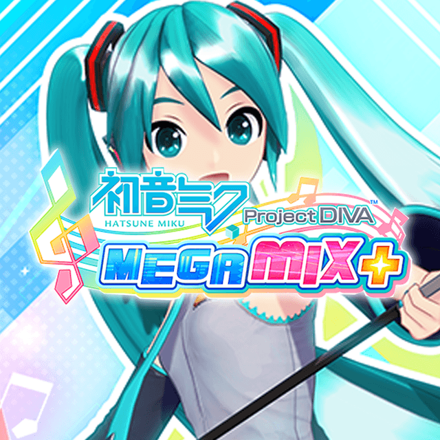Hatsune Miku: Project DIVA Mega Mix+