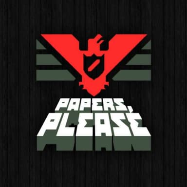 Papers, Please