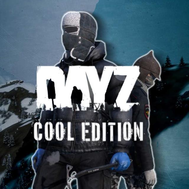 DayZ Cool Edition
