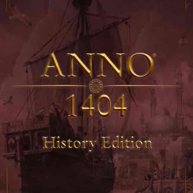Anno 1404 - History Edition
