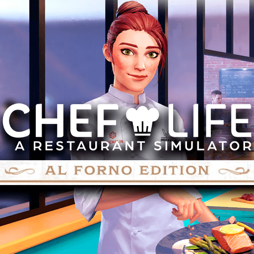 Chef Life: A Restaurant Simulator - Al Forno Edition