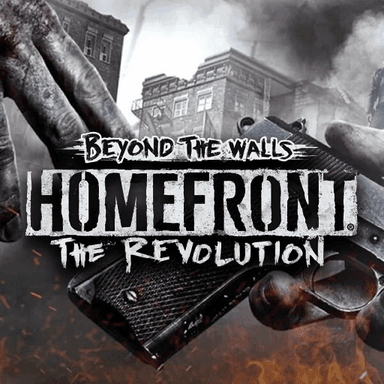 Homefront: The Revolution - Beyond the Walls