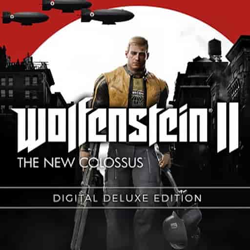 Wolfenstein II: The New Colossus Digital Deluxe Edition
