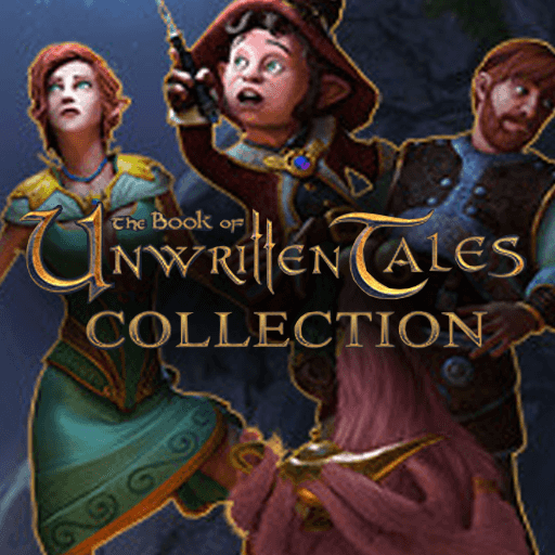 The Book of Unwritten Tales Collection