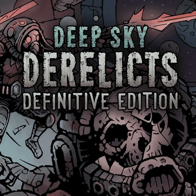 Deep Sky Derelicts: Definitive Edition