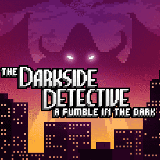The Darkside Detective: A Fumble in the Dark