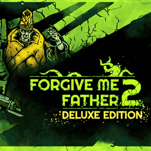 Forgive Me Father 2 Deluxe Edition